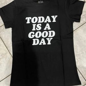 Good day T-shirt